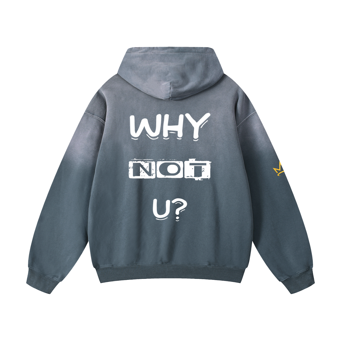 WHY NOT U? Oversized Hoodie