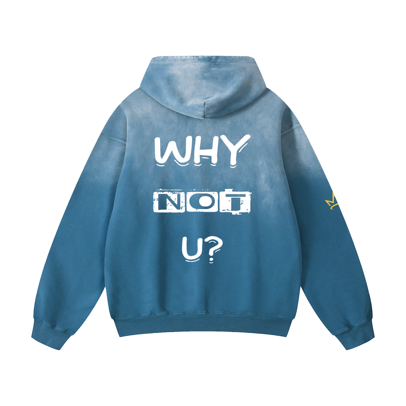 WHY NOT U? Oversized Hoodie