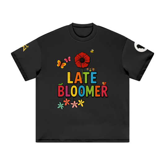 LATE BLOOMER Tee